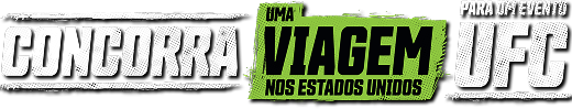 CONCORRA UMA VIAGEM PARA UMA LUTA UFC AO VIVO